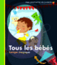 Couverture Tous les bébés (Claude Delafosse)