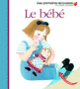 Couverture Le bébé (Collectif(s) Collectif(s))