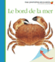 Couverture Le bord de la mer (Collectif(s) Collectif(s))