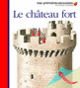 Couverture Le château fort (Collectif(s) Collectif(s))