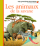 Couverture Les animaux de la savane (Delphine Badreddine)