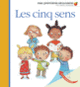 Couverture Les cinq sens (Collectif(s) Collectif(s))