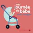 Couverture Ma journée de bébé ()