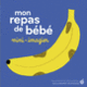 Couverture Mon repas de bébé (Amélie Falière)