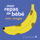 Couverture Mon repas de bébé (Amélie Falière)