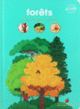 Couverture Forêts (Sylvie Bessard,Pauline Payen)