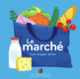 Couverture Le marché (Collectif(s) Collectif(s))