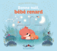 Couverture Bonne nuit, bébé renard ()