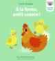 Couverture À la ferme, petit coquin ! (Camille Chincholle)