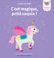 Couverture C'est magique, petit coquin ! (Camille Chincholle)