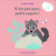 Couverture N'aie pas peur, petit coquin! ()