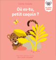 Couverture Où es-tu, petit coquin ? ()