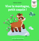 Couverture Vive la montagne, petit coquin ! (Vanessa Vautier)