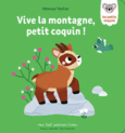 Couverture Vive la montagne, petit coquin ! ()
