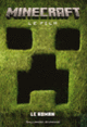 Couverture Minecraft, le film - Le roman (Collectif(s) Collectif(s))