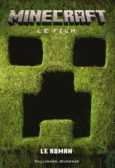 Couverture Minecraft, le film - Le roman ()