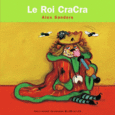 Couverture Le Roi CraCra ()
