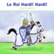 Couverture Le Roi Hardi! Hardi! (Alex Sanders)