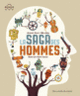 Couverture La saga des hommes (Mike Jolley,Amanda Wood)