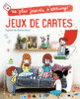 Couverture Jeux de cartes (Sophie de Mullenheim)