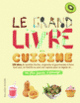 Couverture Le grand livre de la cuisine (Collectif(s) Collectif(s))
