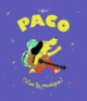 Couverture Paco - Vive la musique ! (Magali Le Huche)