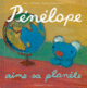 Couverture Pénélope aime sa planète (Anne Gutman,Georg Hallensleben)