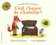 Couverture C'est l'heure de s'habiller! (Julia Donaldson,Axel Scheffler)