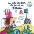 Couverture La belle lisse poire du prince de Motordu ()