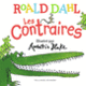 Couverture Les contraires (Roald Dahl)