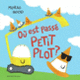 Couverture Où est passé Petit plot ? (Morag Hood)