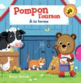 Couverture Pompon l'ourson : À la ferme ()