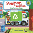 Couverture Pompon l'ourson : Vive le recyclage ! ()