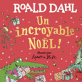 Couverture Un incroyable Noël ! ()