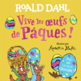 Couverture Vive les œufs de Pâques ! ()