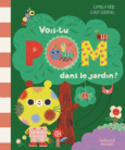 Couverture Vois-tu Pom dans le jardin ? ()