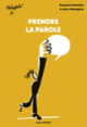 Couverture Prendre la parole (Benjamin Delmotte)