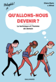 Couverture Qu'allons-nous devenir ? ()