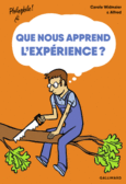 Couverture Que nous apprend l'expérience? ()