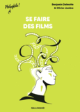 Couverture Se faire des films ()