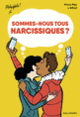 Couverture Sommes-nous tous narcissiques? (Pierre Péju)