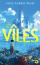 Couverture Au large des Vîles (Lucie Pierrat-Pajot)