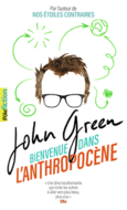 Couverture Bienvenue dans l'anthropocène ()