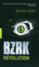 Couverture BZRK (Michael Grant)