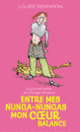 Couverture Entre mes nunga-nungas mon cœur balance (Louise Rennison)