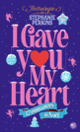 Couverture I Gave You My Heart (Stephanie Perkins)