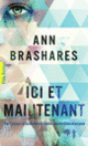 Couverture Ici et maintenant (Ann Brashares)