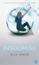 Couverture Insoumise (Ally Condie)