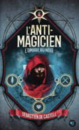 Couverture L'Anti-Magicien, 2 ()