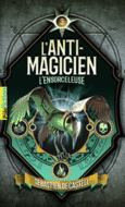 Couverture L'Anti-Magicien, 3 ()